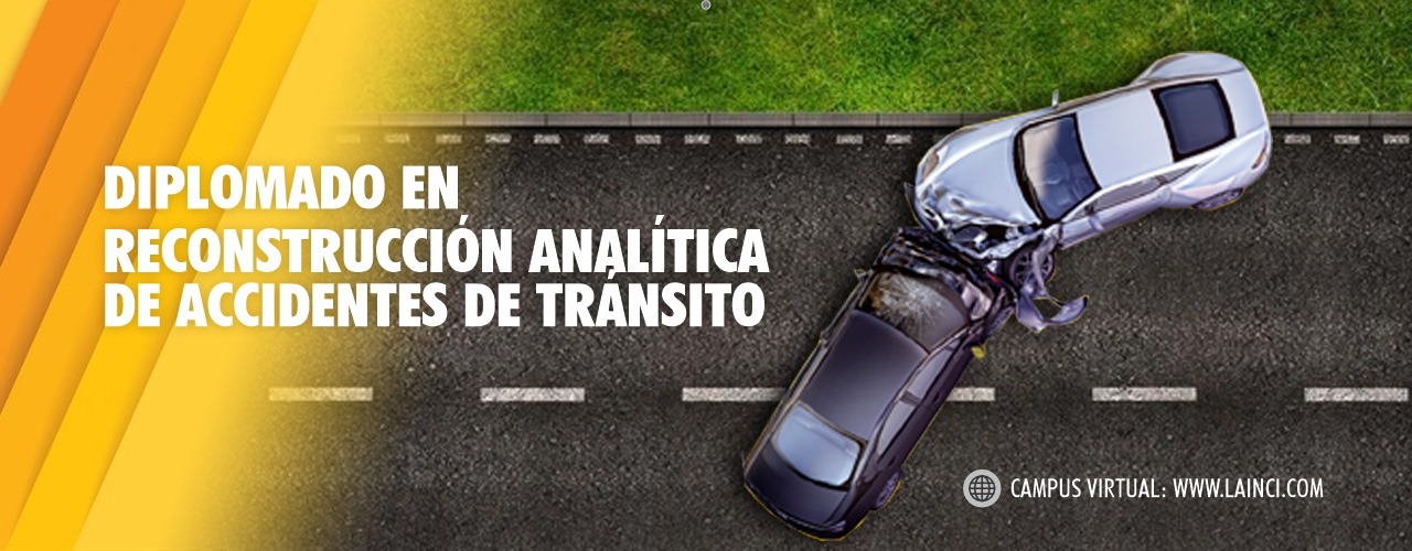 Diplomado en reconstruccion analitica de accidentes de transito